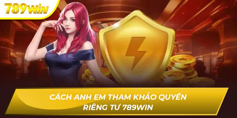 quyền riêng tư 789WIN