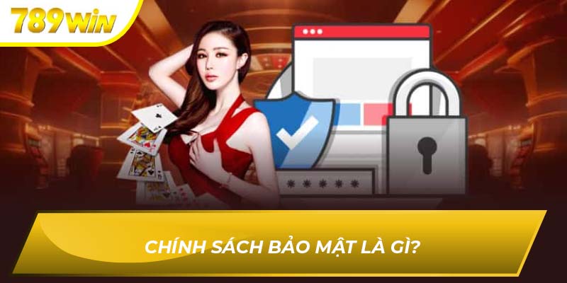 chính sách bảo mật