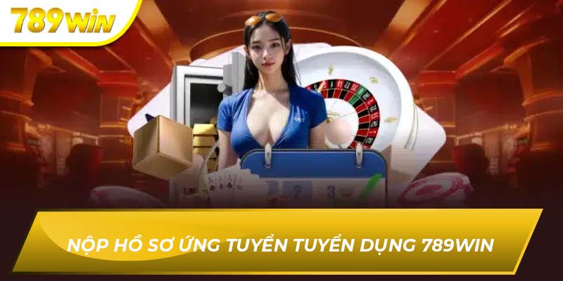 Tuyển Dụng 789WIN